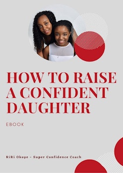 How to Raise a Confident Daughter